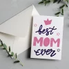 Best Mom Ever Greeting Card